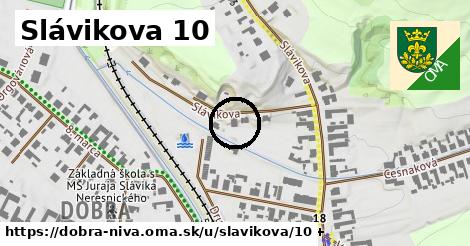 Slávikova 10, Dobrá Niva