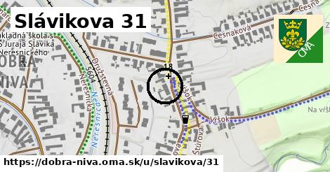 Slávikova 31, Dobrá Niva