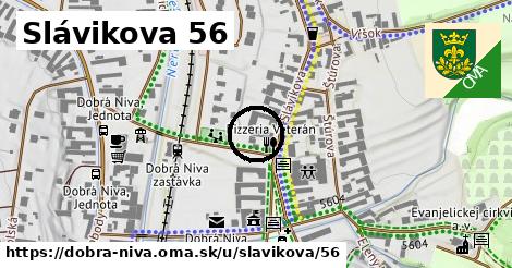 Slávikova 56, Dobrá Niva