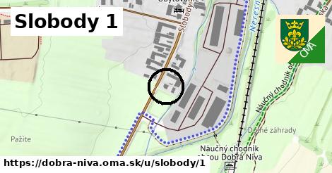 Slobody 1, Dobrá Niva