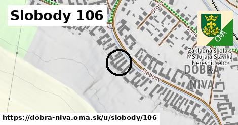 Slobody 106, Dobrá Niva