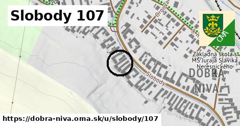 Slobody 107, Dobrá Niva