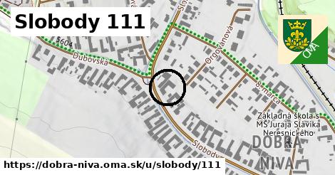 Slobody 111, Dobrá Niva