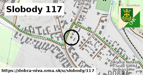 Slobody 117, Dobrá Niva