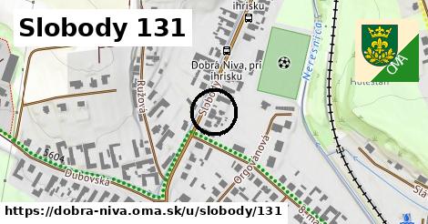 Slobody 131, Dobrá Niva