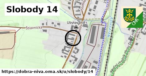 Slobody 14, Dobrá Niva