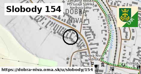 Slobody 154, Dobrá Niva