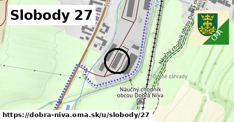 Slobody 27, Dobrá Niva