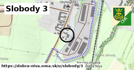 Slobody 3, Dobrá Niva