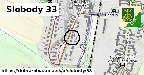 Slobody 33, Dobrá Niva