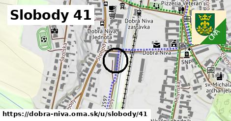 Slobody 41, Dobrá Niva