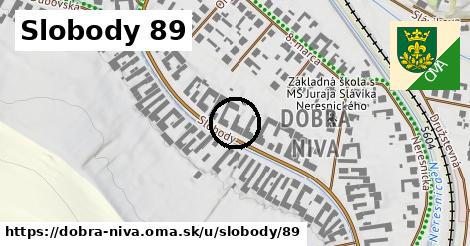 Slobody 89, Dobrá Niva