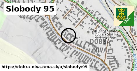 Slobody 95, Dobrá Niva