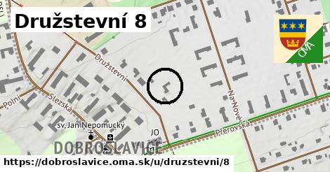 Družstevní 8, Dobroslavice