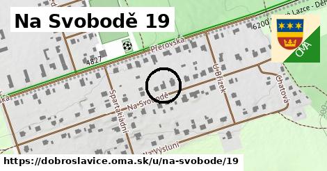 Na Svobodě 19, Dobroslavice