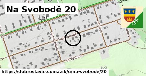 Na Svobodě 20, Dobroslavice