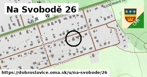 Na Svobodě 26, Dobroslavice