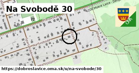 Na Svobodě 30, Dobroslavice
