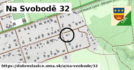 Na Svobodě 32, Dobroslavice