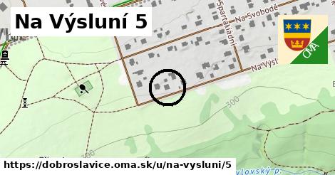 Na Výsluní 5, Dobroslavice