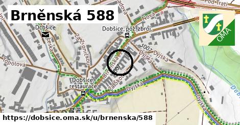 Brněnská 588, Dobšice