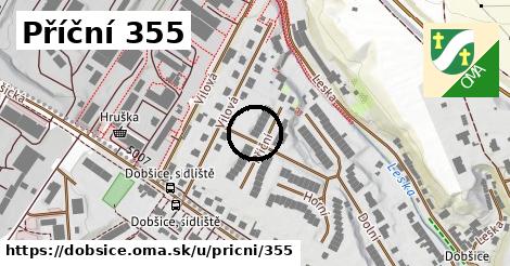 Příční 355, Dobšice