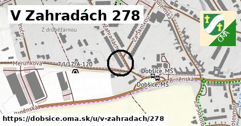 V Zahradách 278, Dobšice