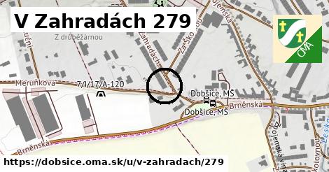 V Zahradách 279, Dobšice