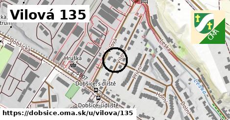 Vilová 135, Dobšice
