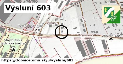 Výsluní 603, Dobšice