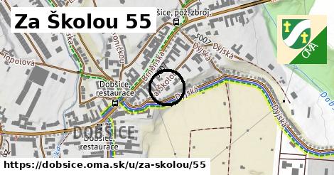 Za Školou 55, Dobšice