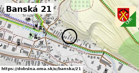 Banská 21, Dobšiná