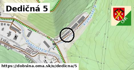 Dedičná 5, Dobšiná