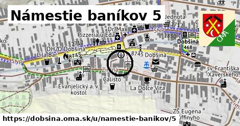 Námestie baníkov 5, Dobšiná