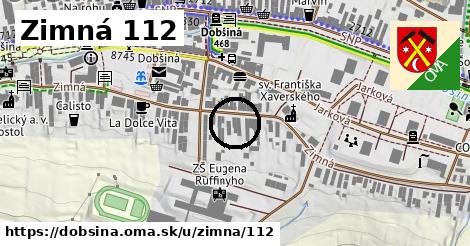 Zimná 112, Dobšiná