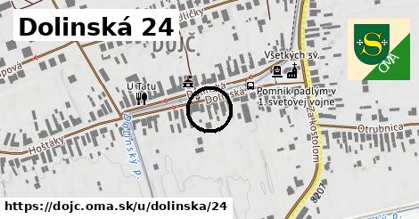 Dolinská 24, Dojč