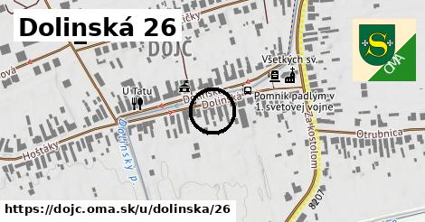 Dolinská 26, Dojč