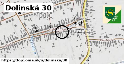 Dolinská 30, Dojč