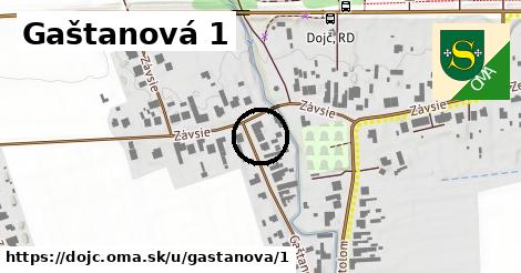 Gaštanová 1, Dojč