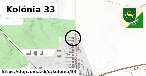 Kolónia 33, Dojč