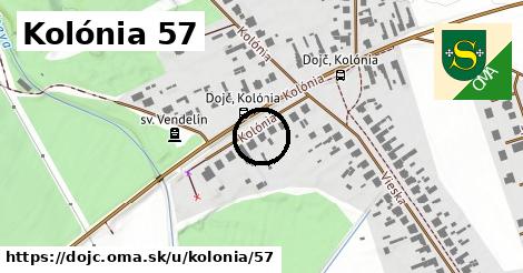 Kolónia 57, Dojč