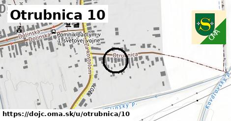 Otrubnica 10, Dojč