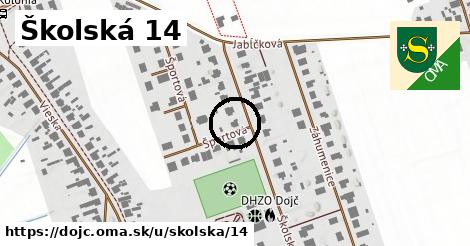 Školská 14, Dojč