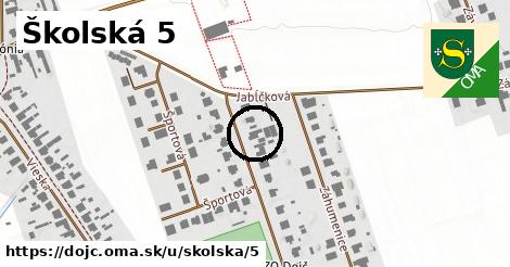 Školská 5, Dojč