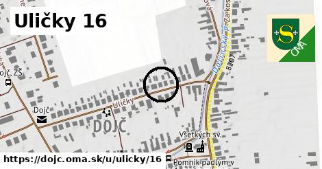 Uličky 16, Dojč