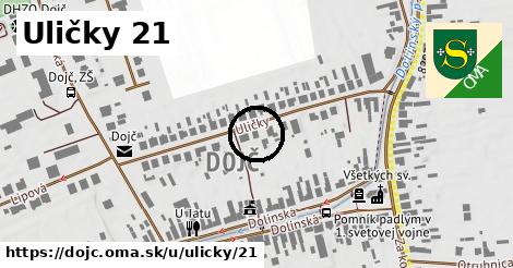 Uličky 21, Dojč