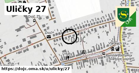 Uličky 27, Dojč