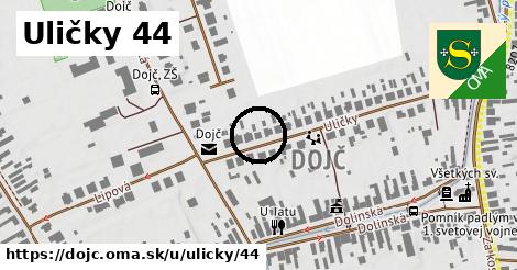 Uličky 44, Dojč