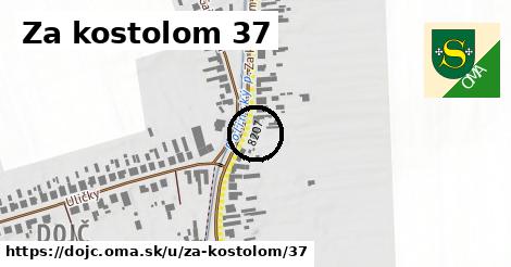 Za kostolom 37, Dojč