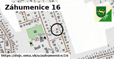 Záhumenice 16, Dojč